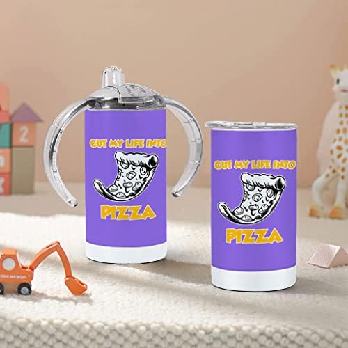 Cut My Life In Pizza Sippy Cup-Cool Baby Sippy Cup-Graphic Sippy Cup