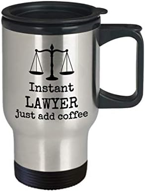 Instant advokat samo dodajte kafu putnicu - Pravni fakultet za advokat za advokat za advokat u pravu Gag Joke poklon čaša za muškarce i žene - jedinstveni pravni pokloni