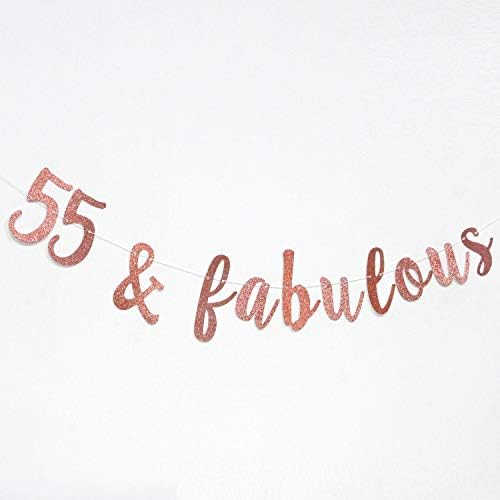 55 & Fabulous Banner, Happy 55. rođendanski znak za rođendan, HELLO 55 / CHEREER do 55 godina Rođendan / godišnjica Dekoracije za zabavu, Rose Gold Glitter