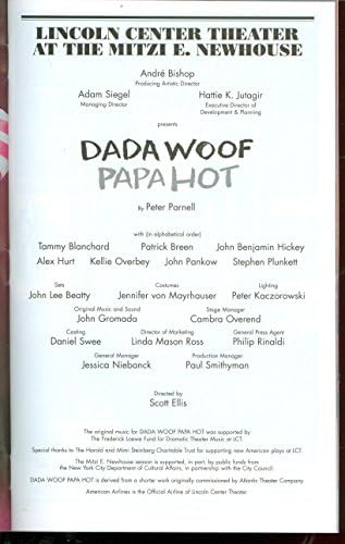 Dada Woof Papa Hot, Off-Broadway Raspis + Tammy Blanchard, Patrick Breen, John Benjamin Hickey, Alex Hurt, Stephen Plunkett