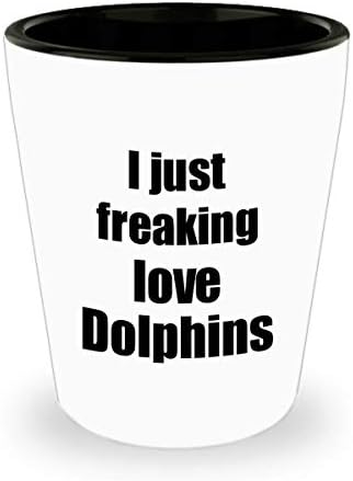 Dolphin Shot Glass Ja samo ludi Love Dolphins Lover Funny poklon ideja za alkohol Alkohol 1.5 Oz Shotglass