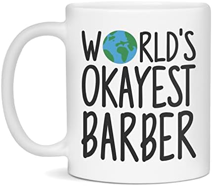 Okayest Barber šolja na svijetu, Okajest Barber, 11 unci bijeli