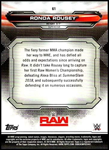 2019 TOPPS WWE RAW # 61 Ronda Rousey Wrestling Trgovačka kartica